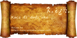 Kacz Üdvöske névjegykártya